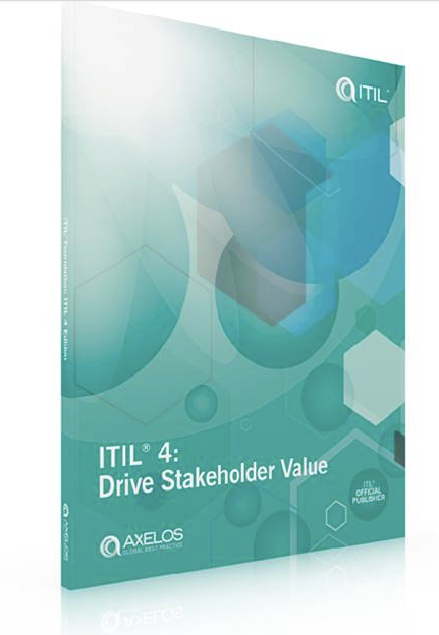 ITIL 4 Managing Professional: Drive Stakeholder Value